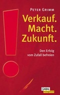 Cover: Verkauf. Macht. Zukunft - GABAL