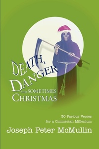 Abbildung von: Death, Danger and Sometimes Christmas - iUniverse