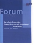Cover: Berufliche Integration junger Menschen mit besonderem F&ouml;rderbedarf - hiba