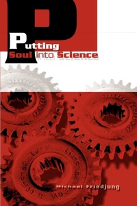 Abbildung von: Putting Soul into Science - iUniverse