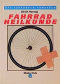 Cover: Fahrradheilkunde - Moby Dick