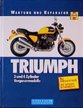 Cover: Triumph Drei- und Vierzylinder (Vergasermotoren) - Moby Dick