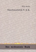 Cover: Maschinenfabrik N. & K - B&uuml;ro + Service Rostock