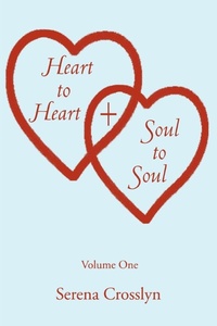 Abbildung von: Heart to Heart & Soul to Soul - iUniverse