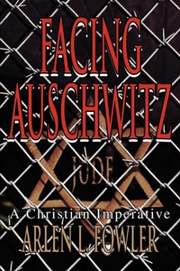 Enlarge image Cover: Facing Auschwitz - iUniverse