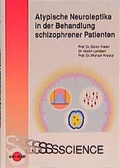 Cover: Atypische Neuroleptika in der Behandlung schizophrener Patienten - UNI-MED