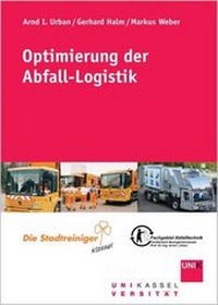 Enlarge image Cover: Optimierung der Abfall-Logistik - Kassel University Press