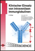 Cover: Klinischer Einsatz von intraven&ouml;sen Immunglobulinen - UNI-MED