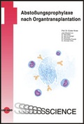 Cover: Abstossungsprophylaxe nach Organtransplantation - UNI-MED