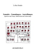 Cover: Sammler - Sammlungen - Ausstellungen - Der Andere Verlag
