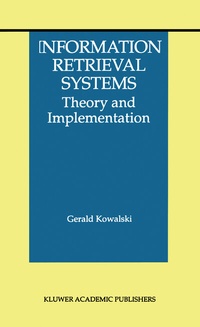 Enlarge image Cover: Information Retrieval Systems - Springer