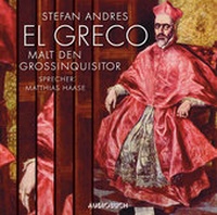 Abbildung von: El Greco malt den Großinquisitor - steinbach sprechende bücher