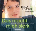 Cover: Das macht mich stark. - steinbach sprechende b&uuml;cher