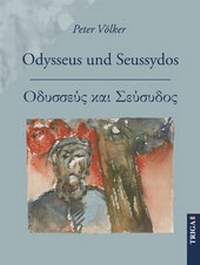 Abbildung von: Odysseus und Seussydos - TRIGA Der Verlag Gerlinde Heß