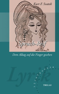 Enlarge image Cover: Spruch-Reif - TRIGA Der Verlag Gerlinde Heß