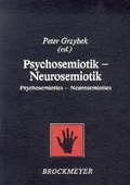 Cover: Psychosemiotik - Neurosemiotik - Bochumer Universit&auml;tsverlag Westdeutscher Universit&auml;tsverlag