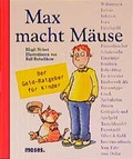 Cover: Max macht M&auml;use - moses Verlag