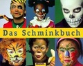 Cover: Das Schminkbuch - moses Verlag