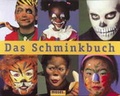 Cover: Das Schminkbuch - moses Verlag