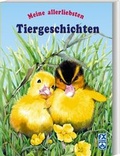 Cover: Meine allerliebsten Tiergeschichten - F. X. Schmid