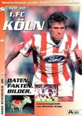 Cover: Deutschlands grosse Fussballmannschaften / 1. FC K&ouml;ln - Agon Sportverlag