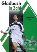 Cover: Gladbach in Zahlen - Agon Sportverlag
