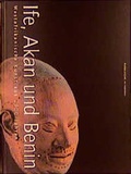 Cover: Ife, Akan und Benin - Arnoldsche