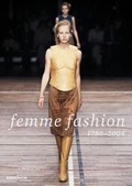 Cover: femme fashion 1780-2004 - Arnoldsche