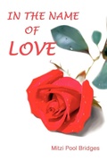 Cover: In the Name of Love - iUniverse