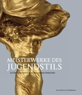Cover: Meisterwerke des Jugendstils - Arnoldsche