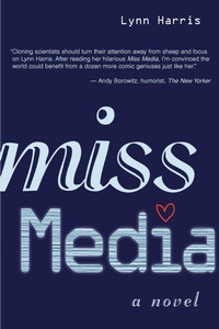 Enlarge image Cover: Miss Media - iUniverse