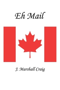 Enlarge image Cover: Eh Mail - iUniverse