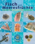 Cover: Fisch und Meeresfr&uuml;chte - Feierabend Verlag