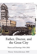 Cover: Father, Doctor, and the Great City - iUniverse