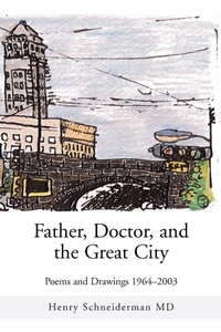 Abbildung von: Father, Doctor, and the Great City - iUniverse