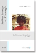 Cover: Zivilistinnen und K&auml;mpferinnen in Eritrea - Wei&szlig;ensee Verlag
