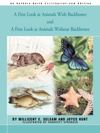 Enlarge image Cover: A First Look at Animals With Backbones and A First Look at Animals Without Backbones - iUniverse