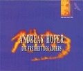 Cover: Andreas Hofer. Die Freiheit des Adlers - Heimat-Vision