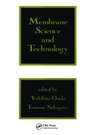 Cover: Membrane Science and Technology - CRC Press