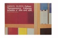 Cover: Daniel Buren - Colour-Transparency - Staatliche Hochschule f. Bildende K&uuml;nste