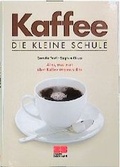 Cover: Kaffee - Die kleine Schule - ZS Verlag
