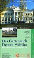 Cover: Das Gartenreich Dessau-W&ouml;rlitz - L & H