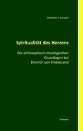 Cover: Spiritualit&auml;t des Herzens - Pneuma Verlag