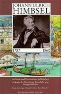 Cover: Johann Ulrich Himbsel (1787-1860) - M&uuml;nchen Verlag