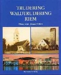 Cover: Trudering - Waldtrudering - Riem - M&uuml;nchen Verlag