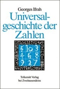 Cover: Universalgeschichte der Zahlen - Haffmans & Tolkemitt