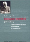 Cover: Eduard Schmid (1861-1933) - M&uuml;nchen Verlag