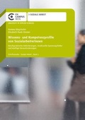 Cover: Wissens- und Kompetenzprofile von SozialarbeiterInnen - Hochschule Campus Wien - Bibliothek und Mediathek