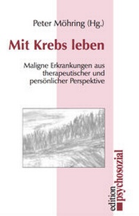 Abbildung von: Mit Krebs leben - Psychosozial-Verlag