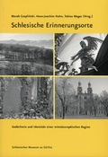 Cover: Schlesische Erinnerungsorte - Neisse Verlag